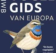 Ontdek de Pracht van Europese Vogels met de ANWB Vogelgids van Europa